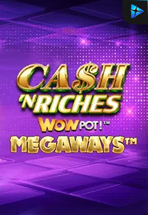 Bocoran RTP Slot Cash 'N Riches Megaways™ di 999HOKI